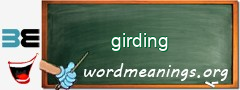 WordMeaning blackboard for girding